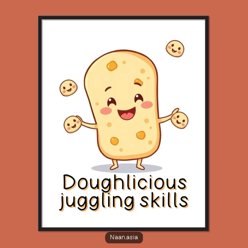 Funny Naan Bread Juggling Digital Art - Instant Joyful Bread Wall Decor