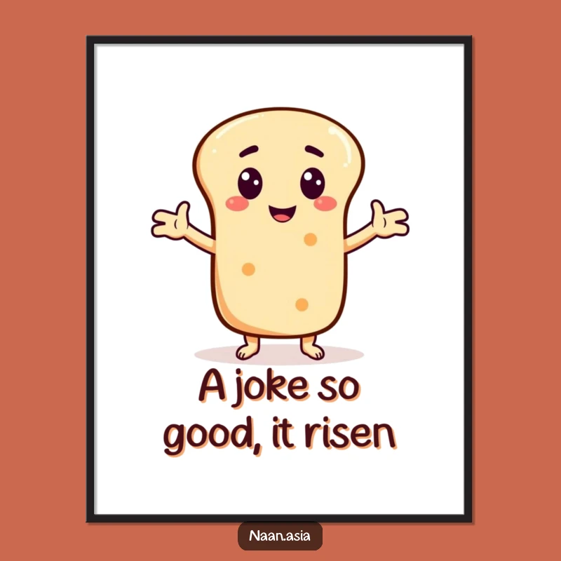 Free Printable Naan Wall Art: Joke Teller Bread Decor Downloadable Gift