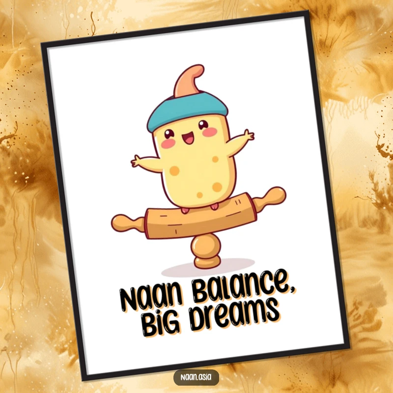Funny Free Printable Naan Wall Art: A happy naan character balances precariously on a rolling pin, wobbling with comedic effect.