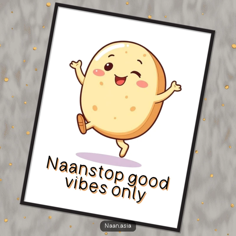 Funny Free Printable Naan Bread Wall Art: Character kicking legs joyfully in the air, a whimsical piece.