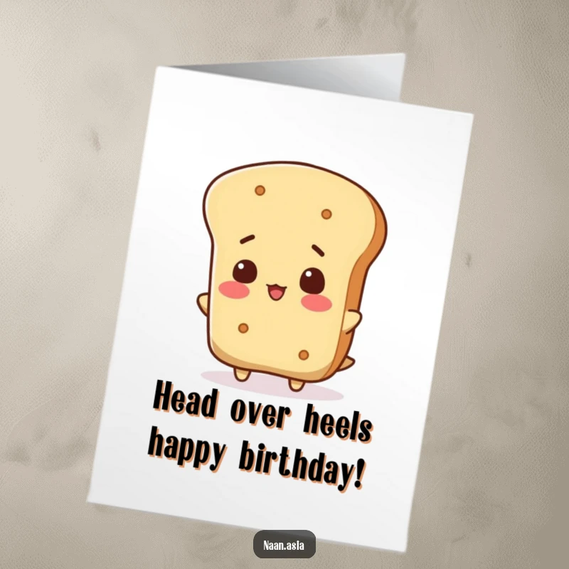 Funny Free Printable Birthday Card: A naan bread character playfully tipping its head over in a moment of delightful bewilderment.