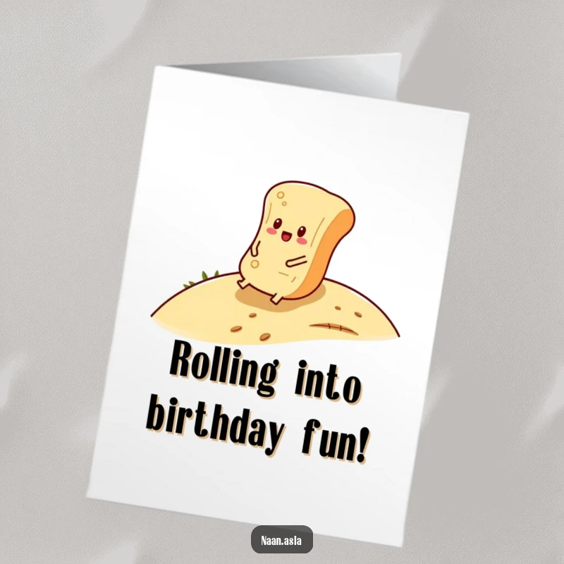 Funny Free Printable Birthday Card: A naan bread character happily rolling down a gentle hill, embracing the joy of movement.