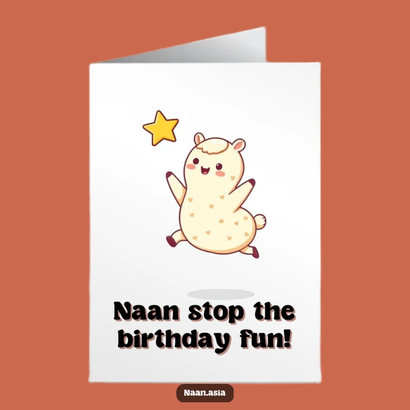 Free Printable Birthday Card: Leaping Naan Funny Downloadable Gift for Star Birthdays