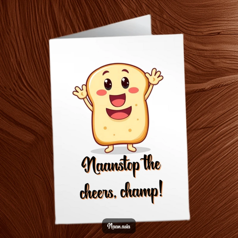 Funny Free Printable Naan Bread Congratulations Card: Character with a big smile waving hello, full of joy.