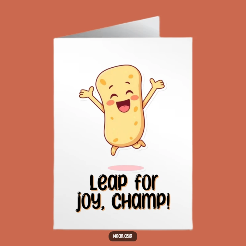 Free Printable Naan Leap Congrats Card: Celebrate Big with a Joyful Bread!