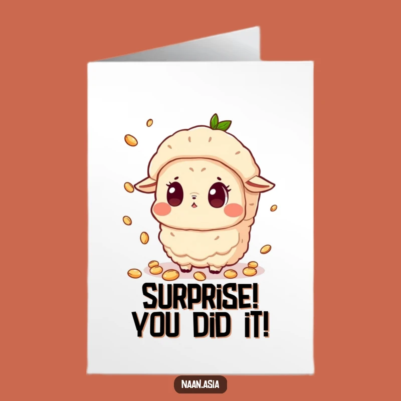 Free Printable Naan Congrats Card: Cumin Surprise Funny Downloadable Art