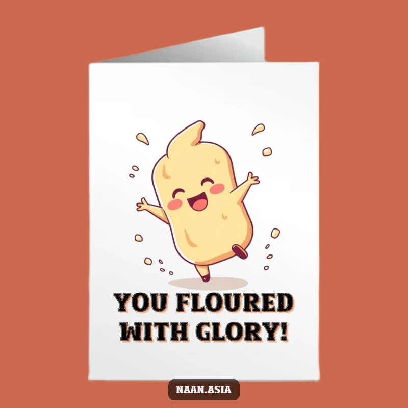 Free Printable Naan Congrats Card: Flour Tumble Celebration Funny Downloadable