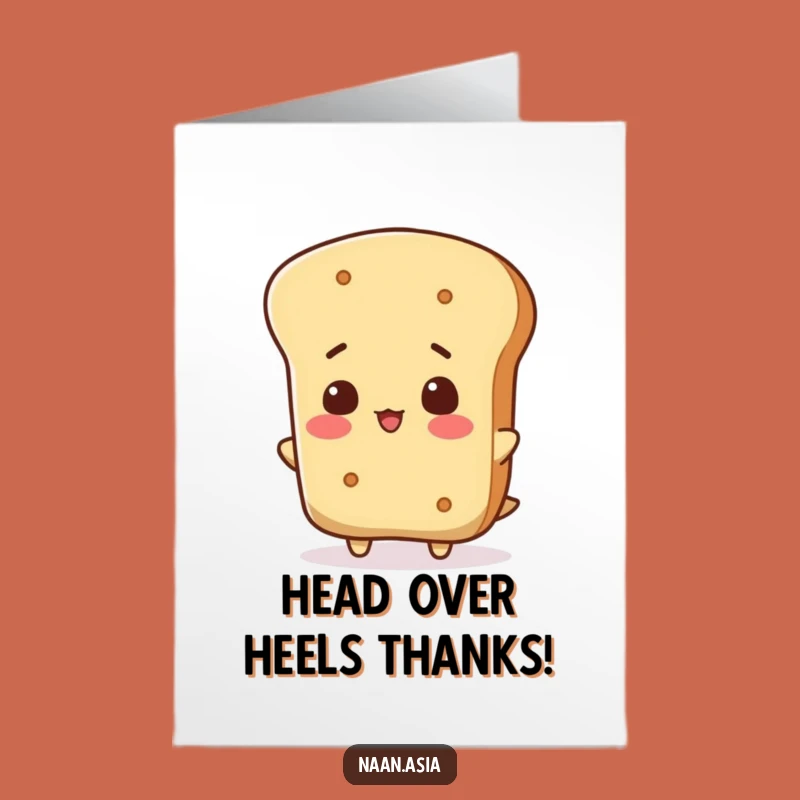 Free Printable Naan Thank You Card: A Wobbly Bread Thanks for Your Kindness!