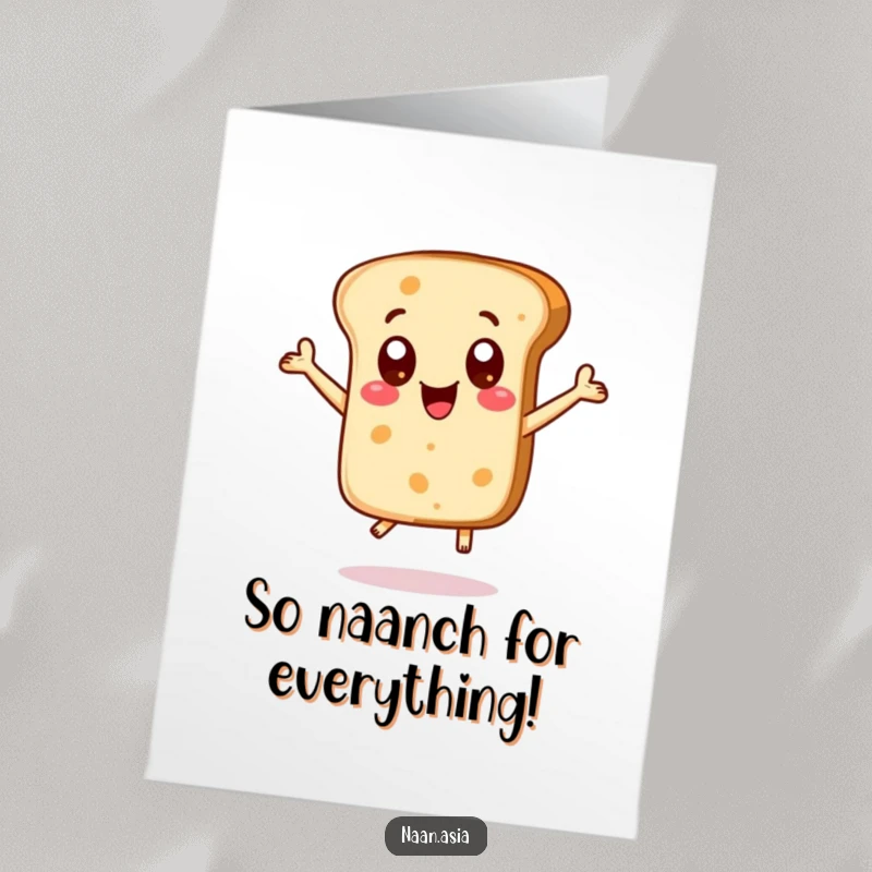 Funny Free Printable Naan Bread Thank You Card: Character jumping with delight, big eyes showing appreciation.