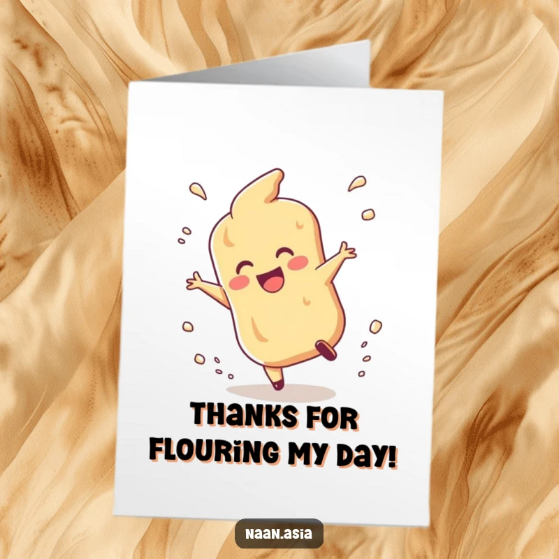 Funny Free Printable Naan Thank You Card: A cheerful naan tumbles happily, kicking up flour as a unique way to say thanks.